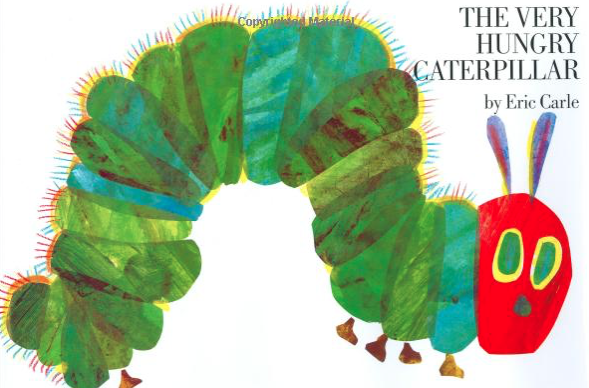 The Very Hungry Caterpillar by Eric Carle